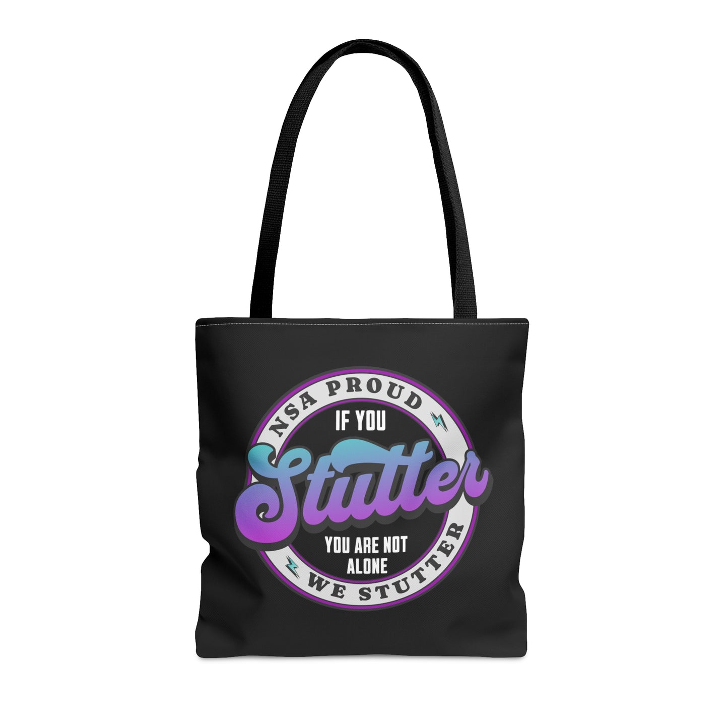 NSA Conference We Stutter If You Stutter You Are Note Alone - Tote Bag