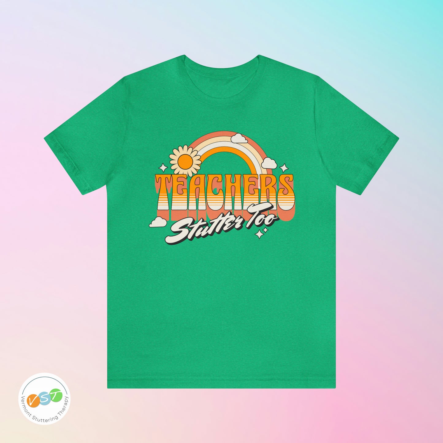Teachers Stutter Too Retro Rainbow T-shirt