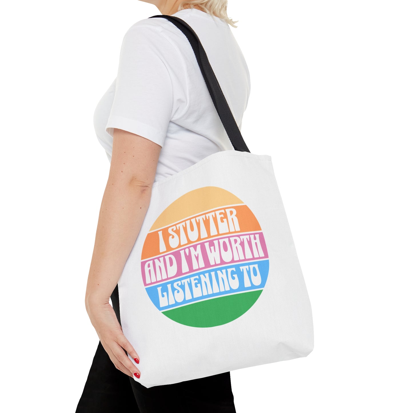 I Stutter and I'm Worth Listening To Tote Bag - Normalize Stuttering Challenge