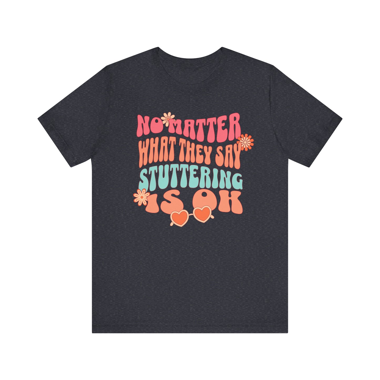 No Matter What They Say Retro 70s Text Stutter Shirt