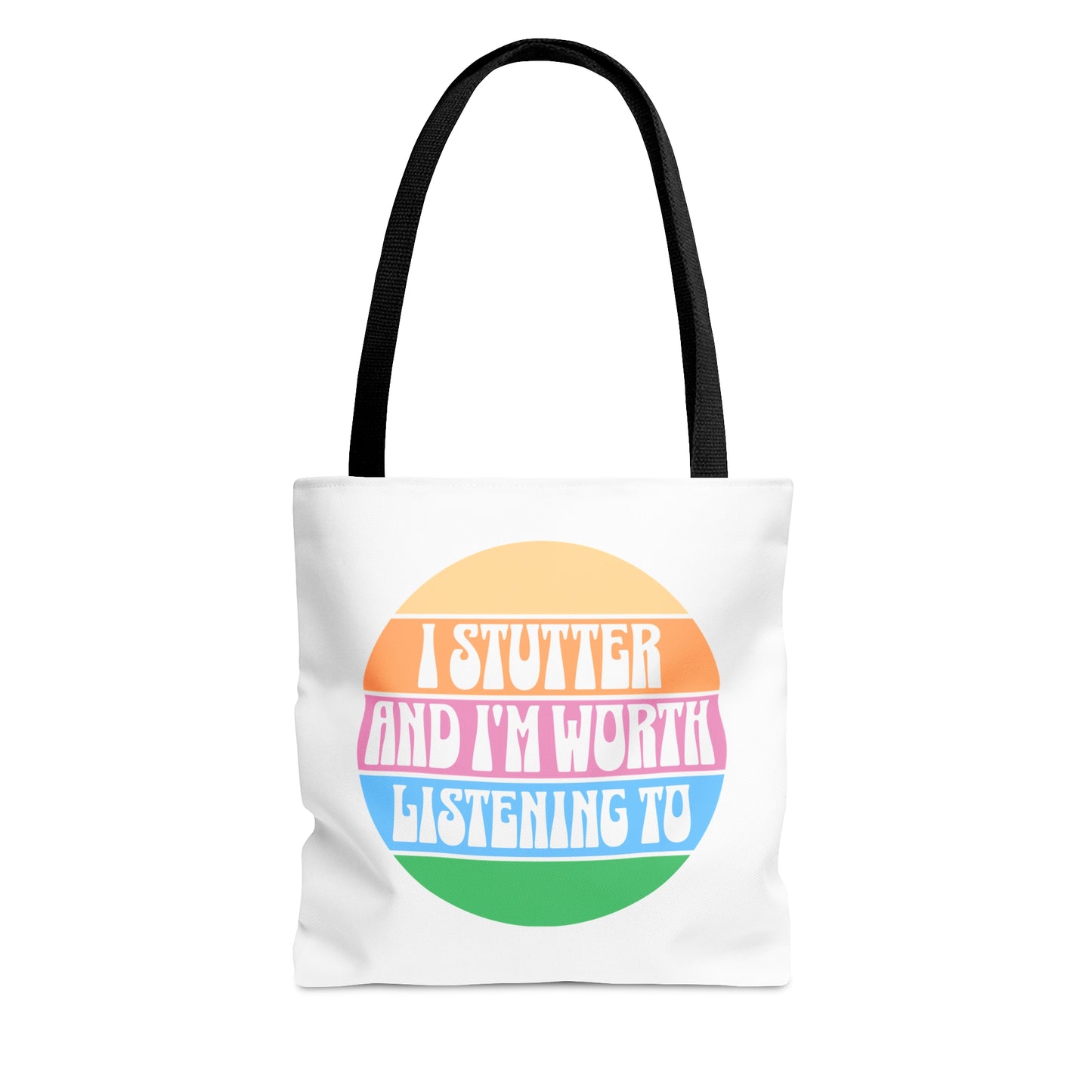 I Stutter and I'm Worth Listening To Tote Bag - Normalize Stuttering Challenge