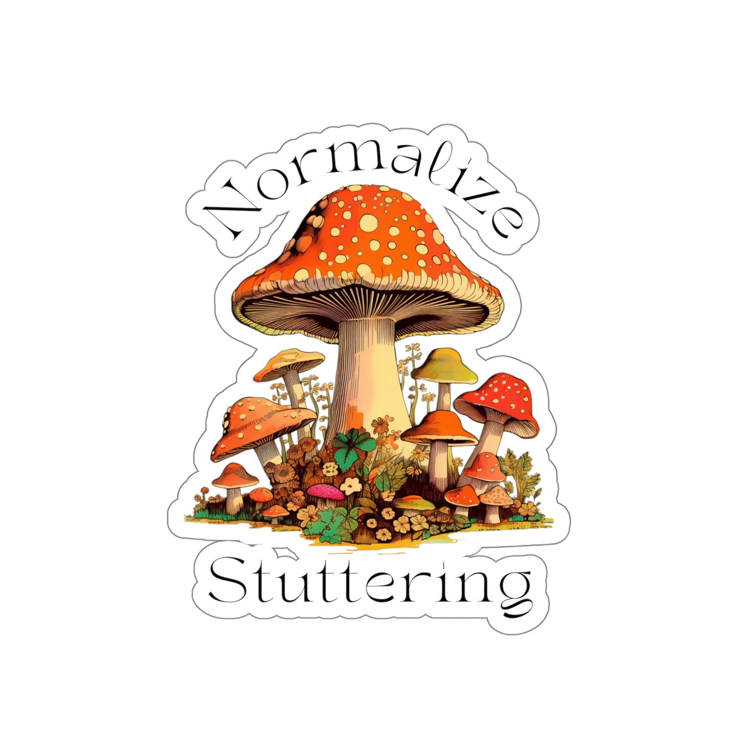 Normalize Stuttering Groovy Mushroom Die-Cut Vinyl Sticker, 4", 5" or 6"