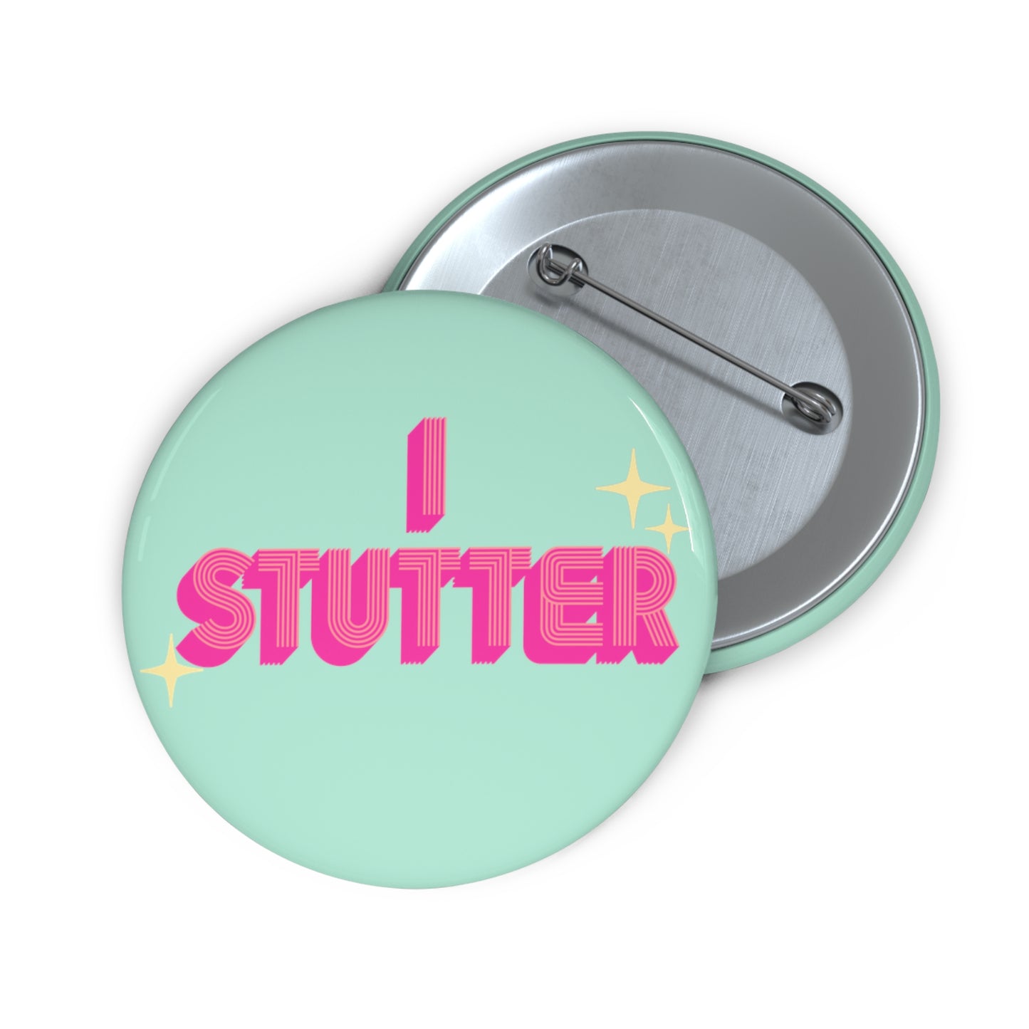 I Stutter Retro Mint Pink Pin Button, 1.25" 2.25" or 3"