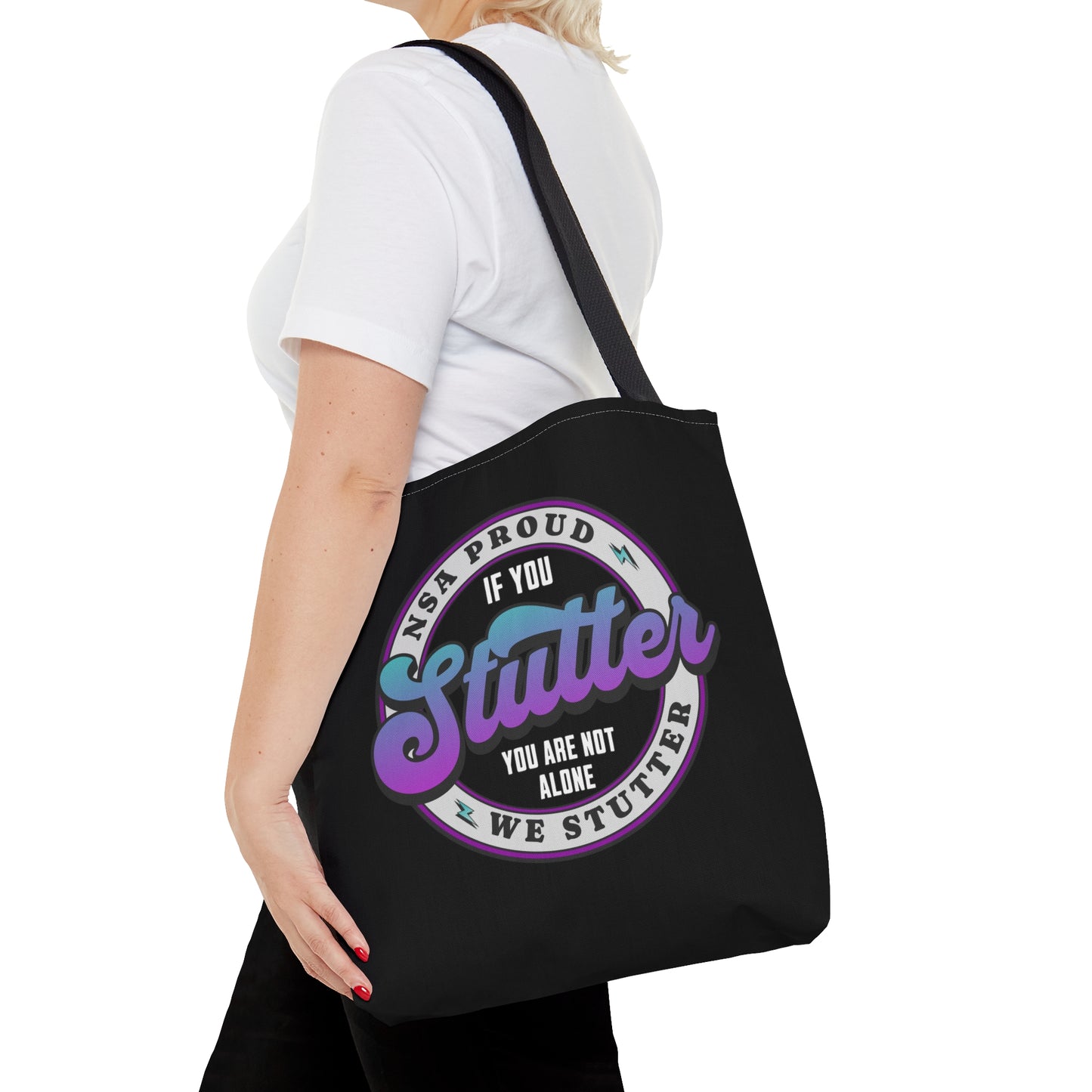 NSA Conference We Stutter If You Stutter You Are Note Alone - Tote Bag
