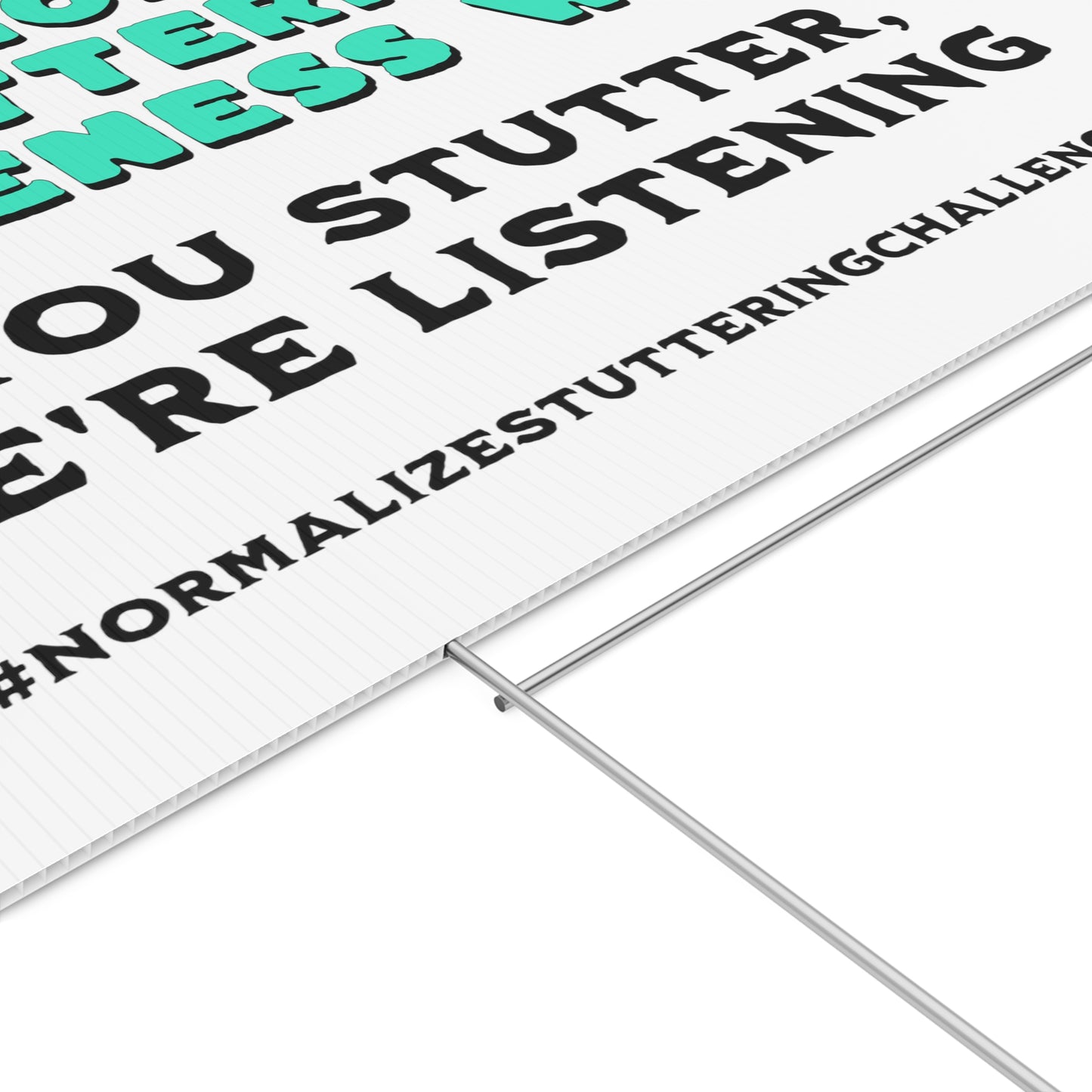 National Stuttering Awareness Week (NSAW) Yard Sign