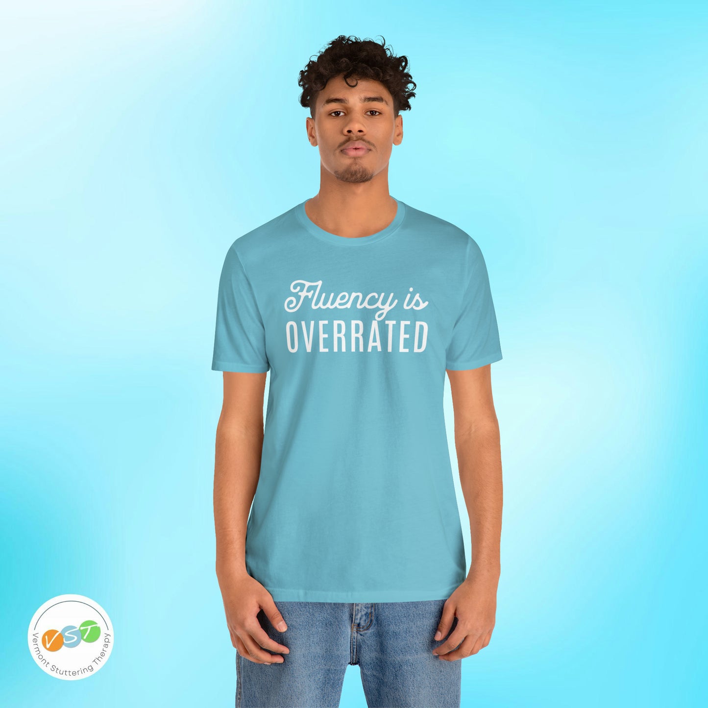 Fluency is Overrated Stuttering Tshirt