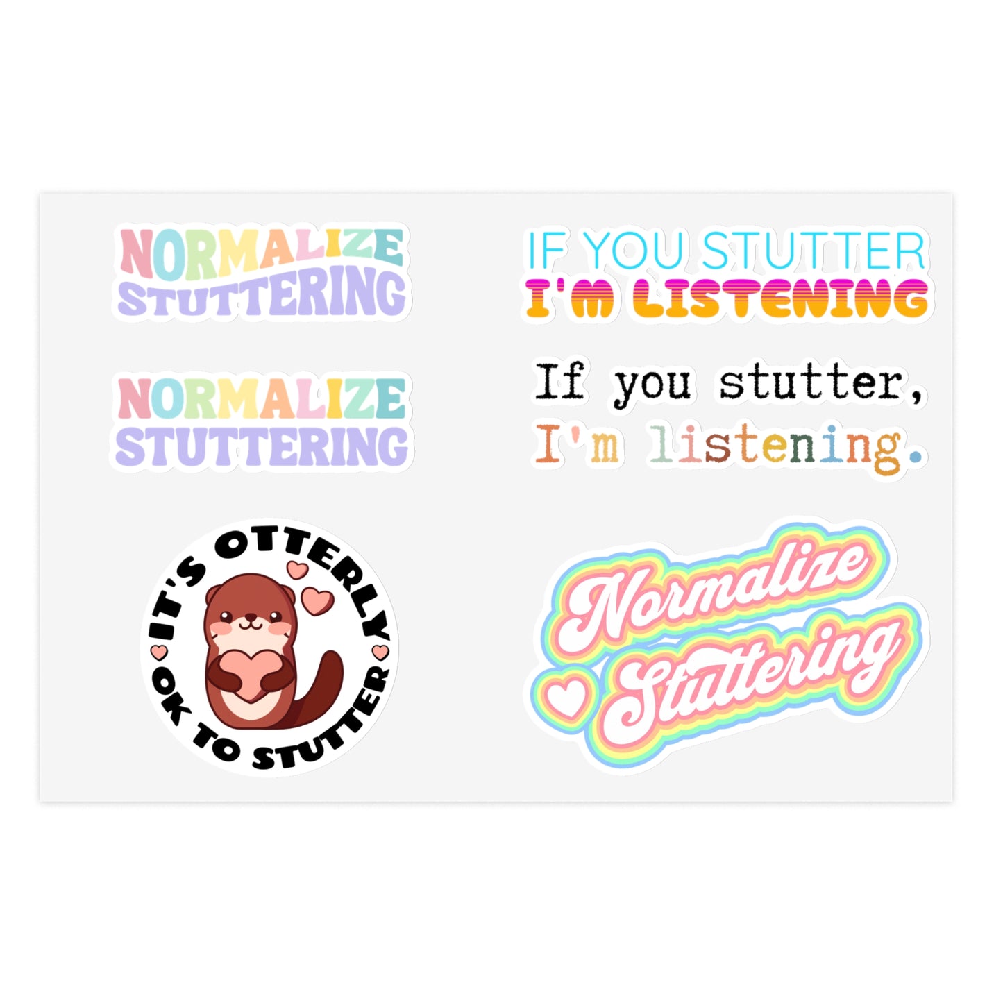 Six Normalize Stuttering Stickers on an 8.5 x 11" or 4 x 6" Sheet