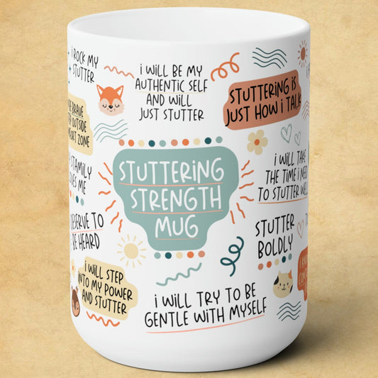 Positive Affirmations Stutter Strong Awareness Mug, White 15oz