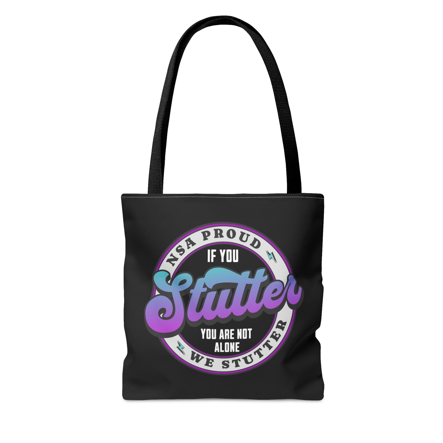 NSA Conference We Stutter If You Stutter You Are Note Alone - Tote Bag
