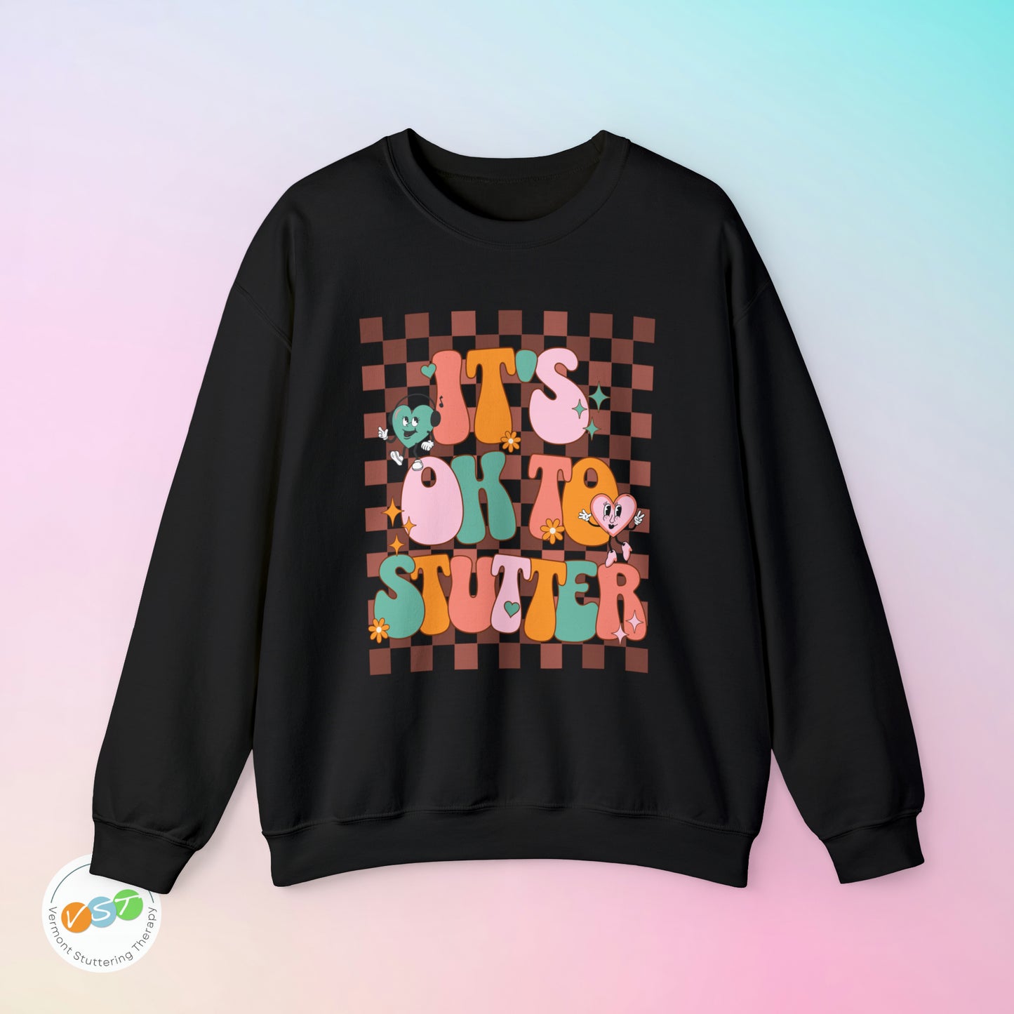 It's OK to Stutter Groovy Bubble Text Sweatshirt