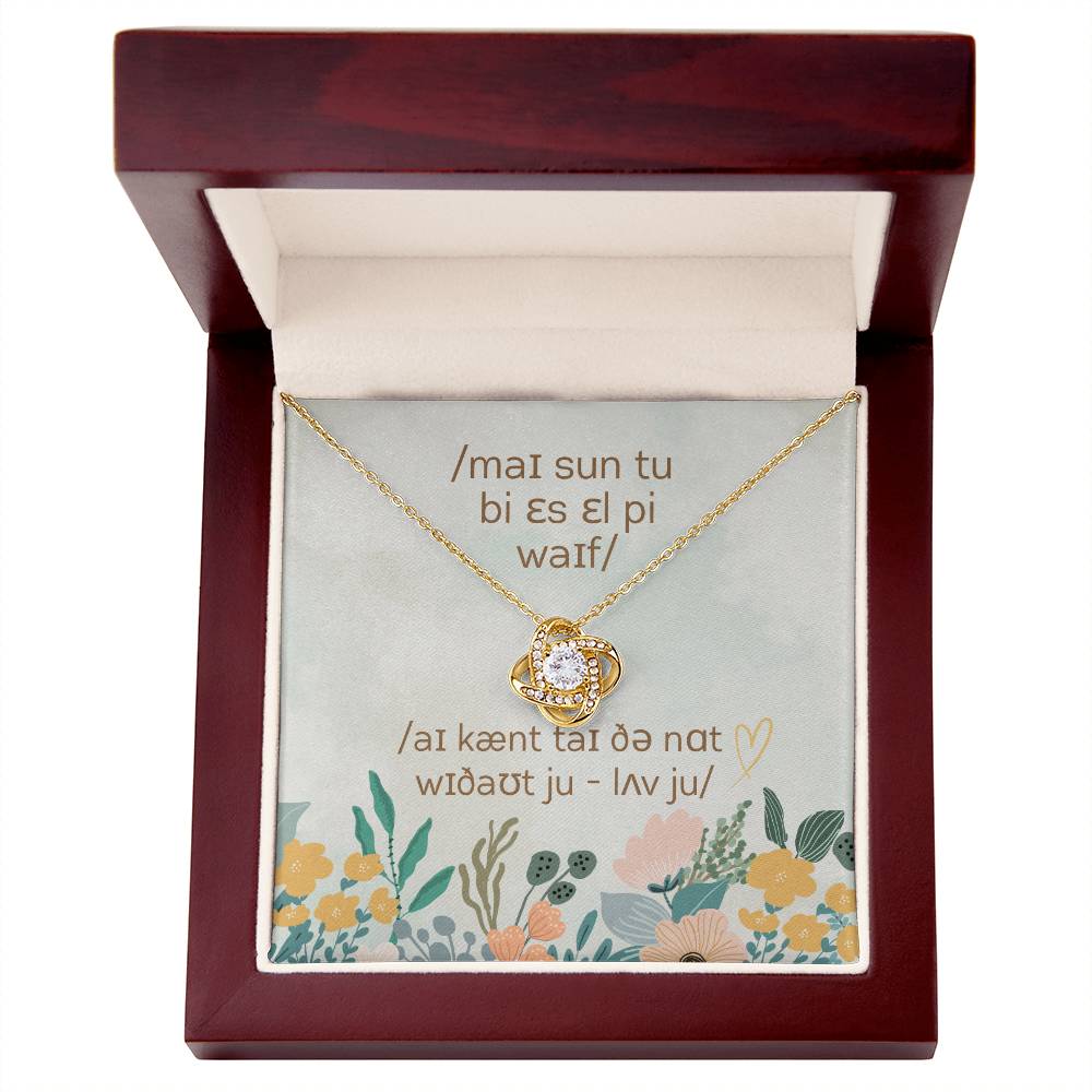 Wedding Gift from Groom to SLP Wife - Love Knot Necklace with IPA Message