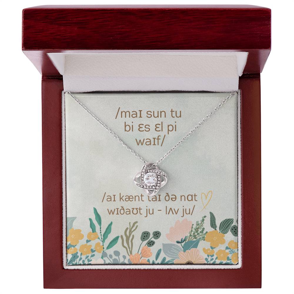 Wedding Gift from Groom to SLP Wife - Love Knot Necklace with IPA Message