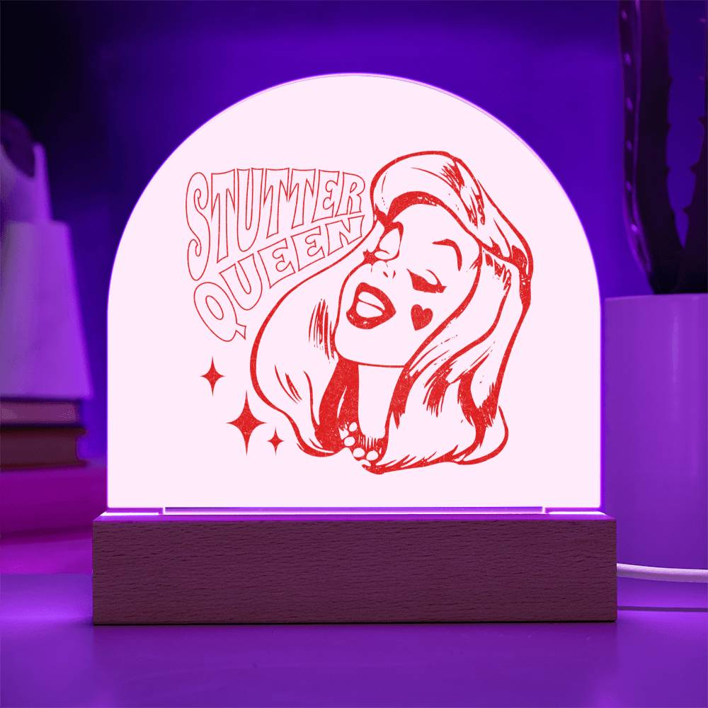 Stutter Queen Acrylic Desk Plaque for Woman who Stutters