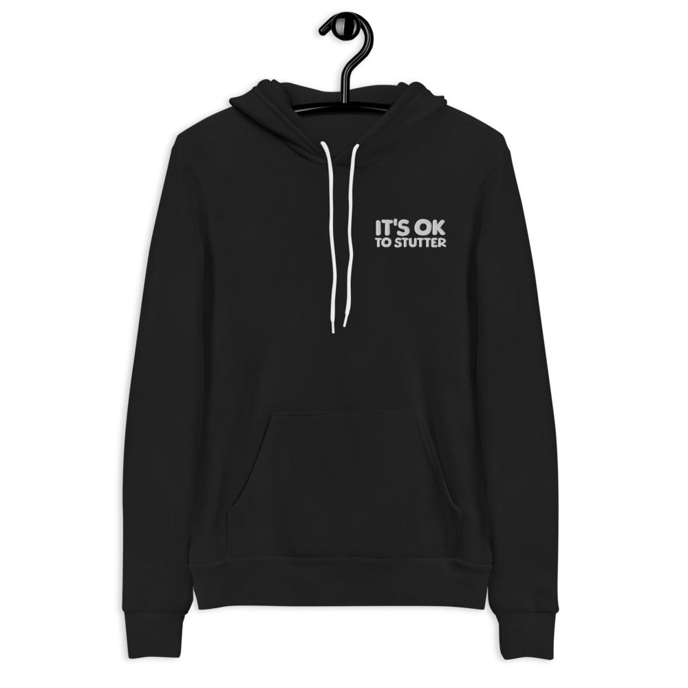 It's OK to Stutter Embroidered Unisex Hoodie