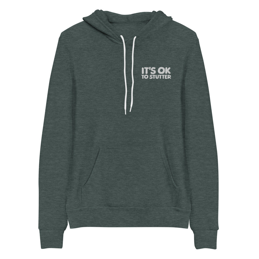 It's OK to Stutter Embroidered Unisex Hoodie
