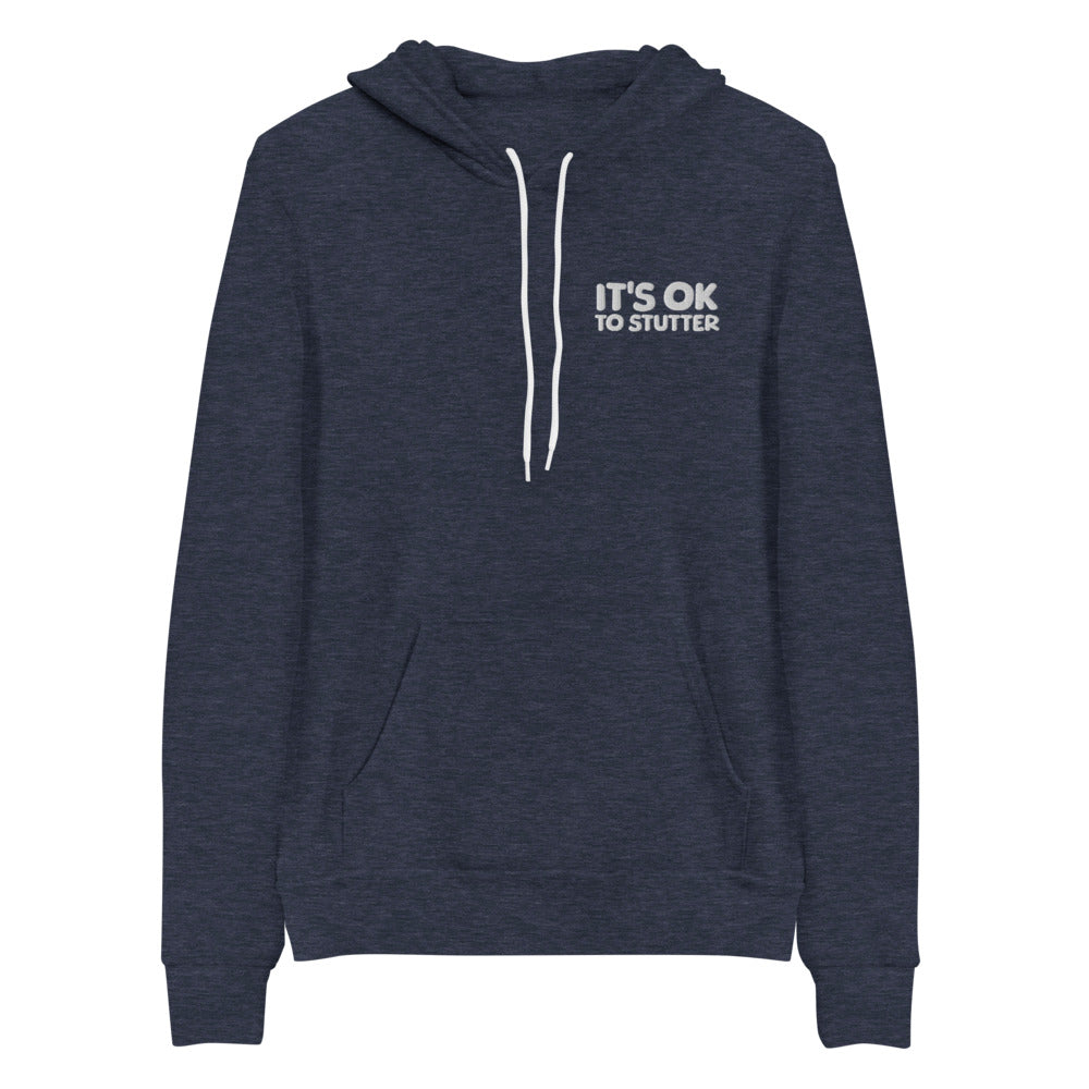 It's OK to Stutter Embroidered Unisex Hoodie