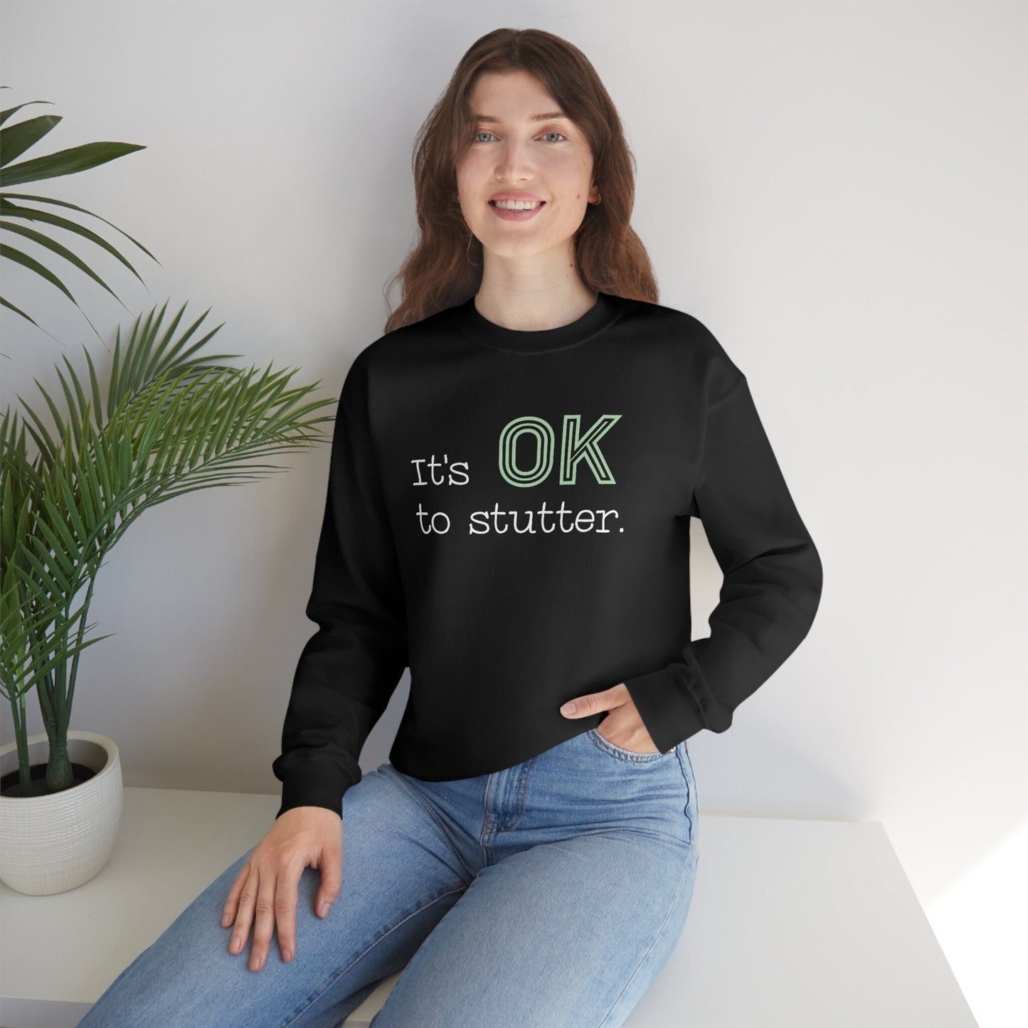 It's OK to Stutter Unisex Heavy Blend Crewneck Sweatshirt