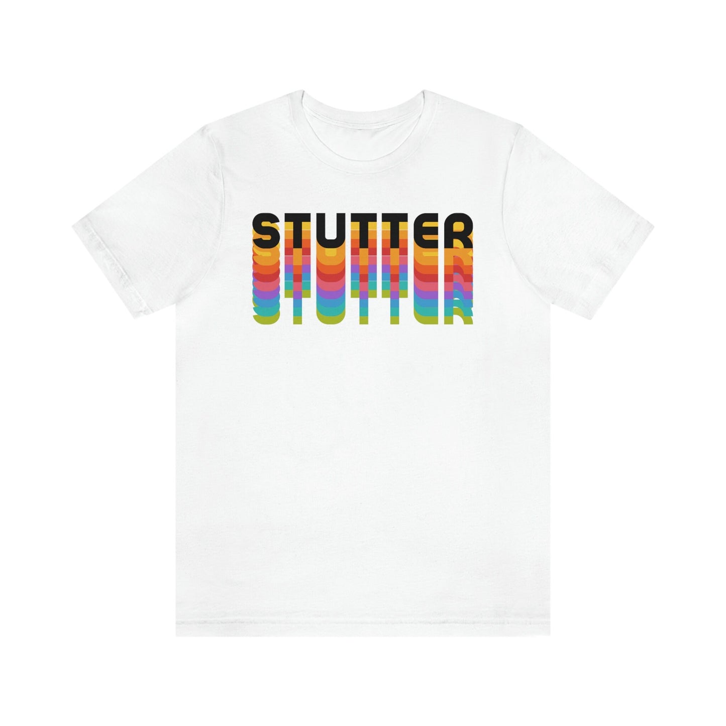 Stutter Rainbow Stagger Text Unisex T-Shirt