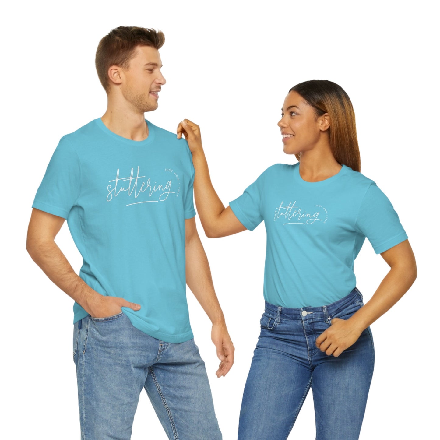 Stuttering Just How I Talk Minimalist Text Tshirt
