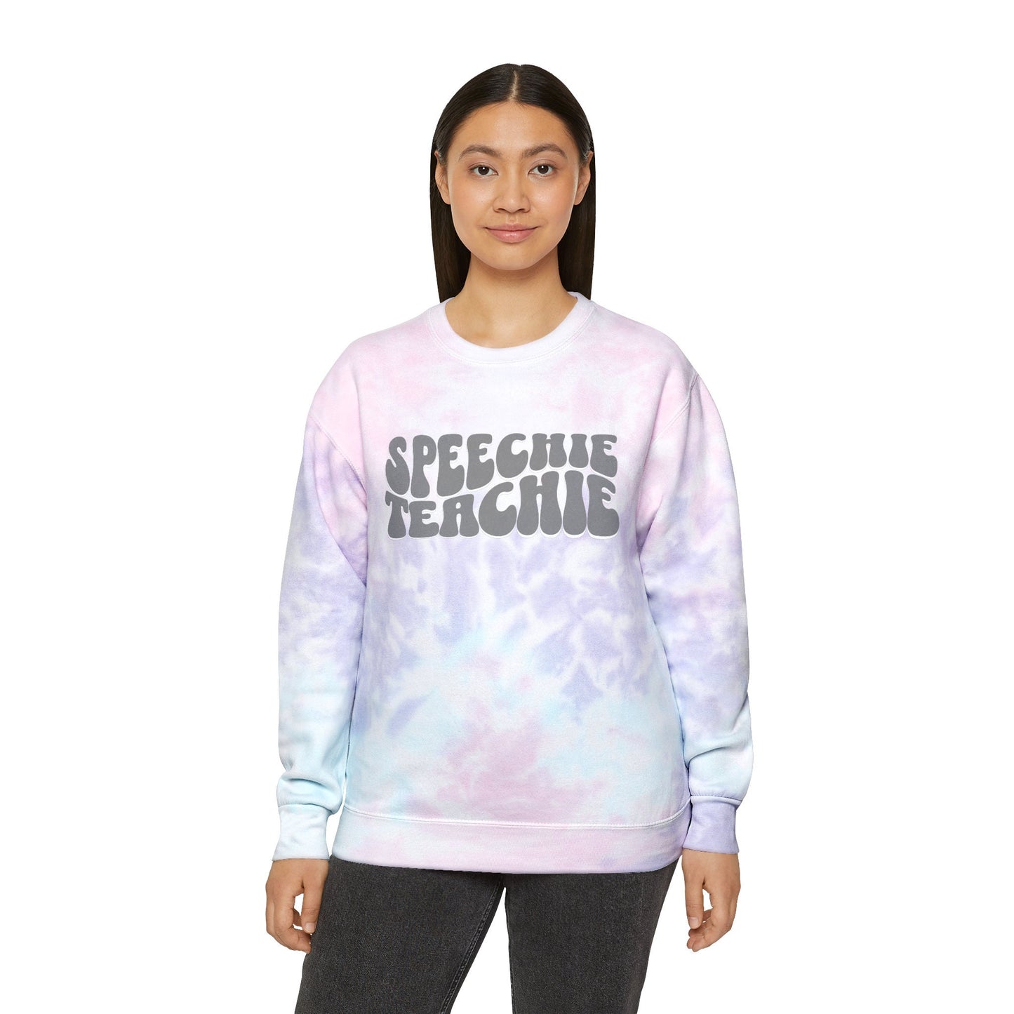 Speechie Teachie Tie-Dye Sweatshirt SLP Gift