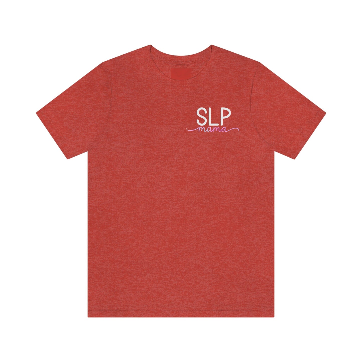 SLP Mama Mother's Day Shirt for Speech Pathologist Mom
