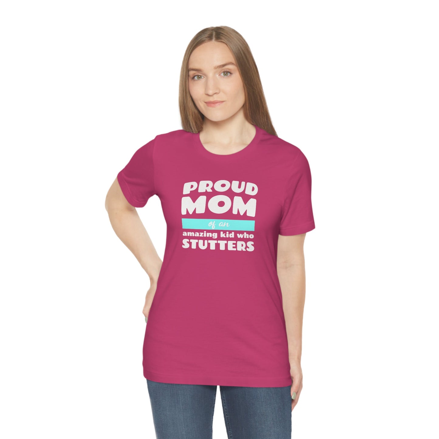 Stutter Proud Mom Shirt Mother's Day Gift