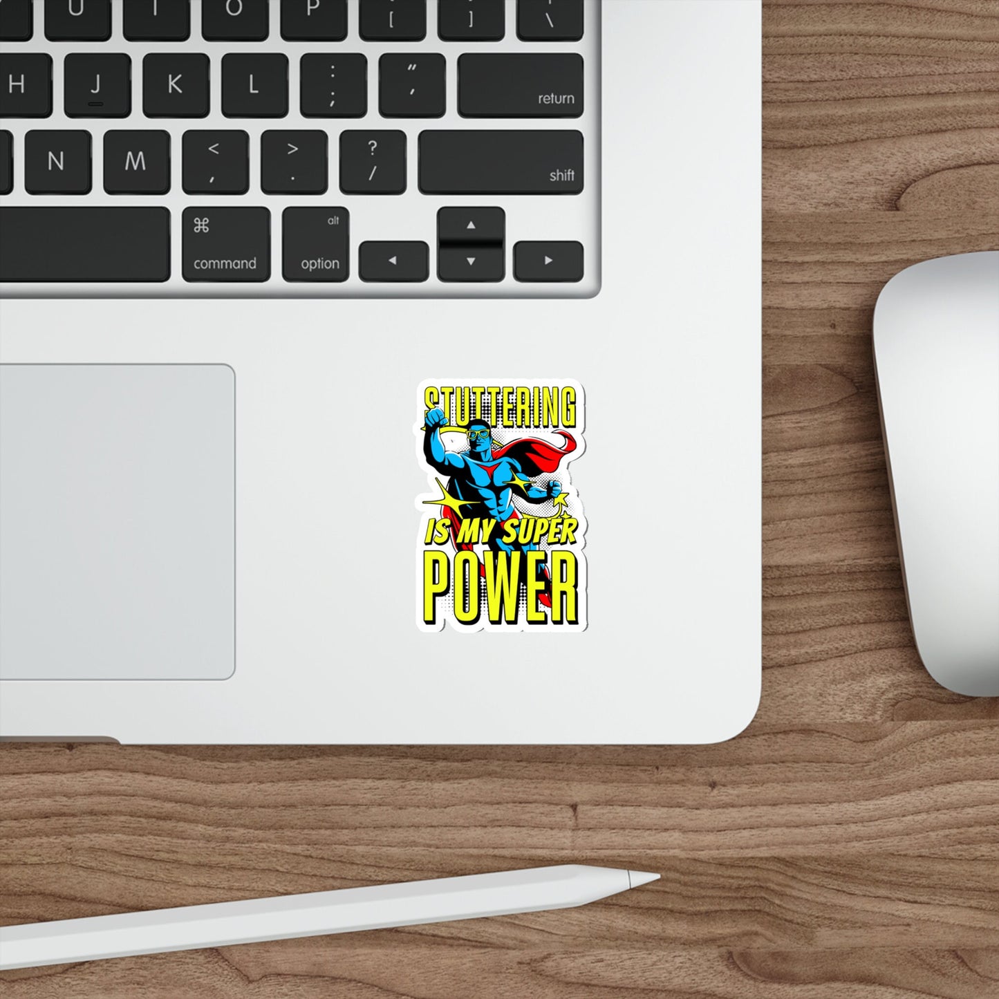 Stuttering is my Superpower Sticker, 2", 3", 4", or 5"