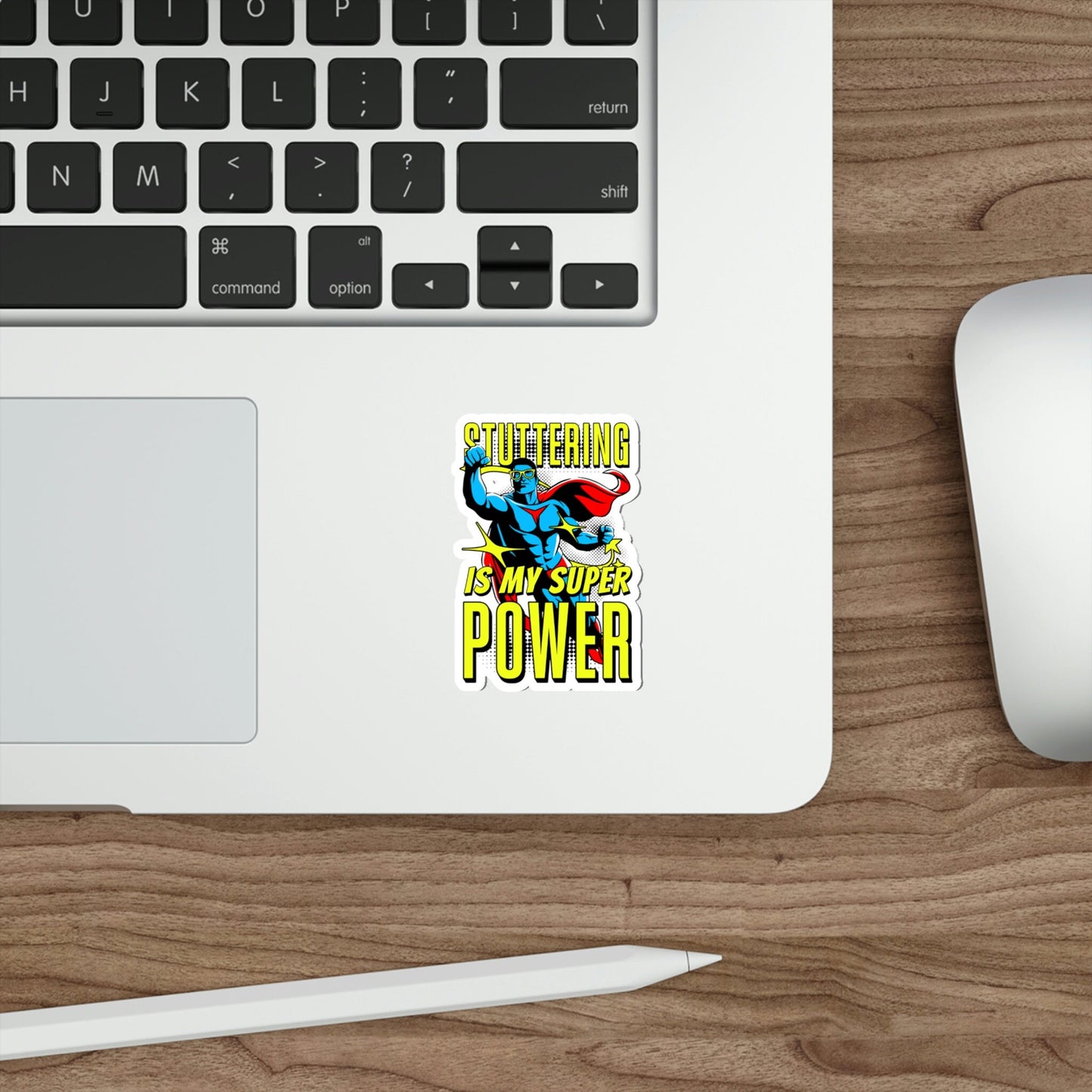 Stuttering is my Superpower Sticker, 2", 3", 4", or 5"