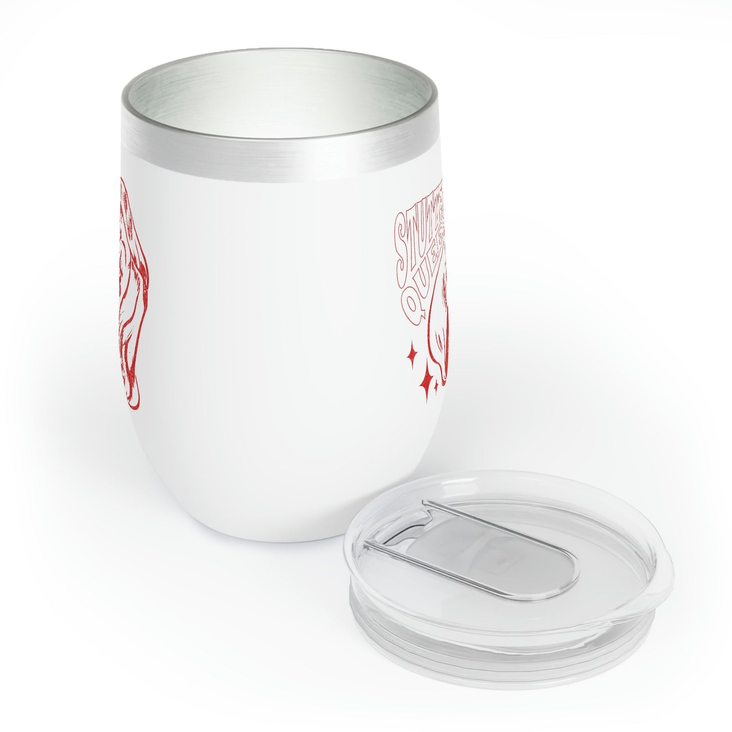 Stutter Queen Chill Wine Tumbler