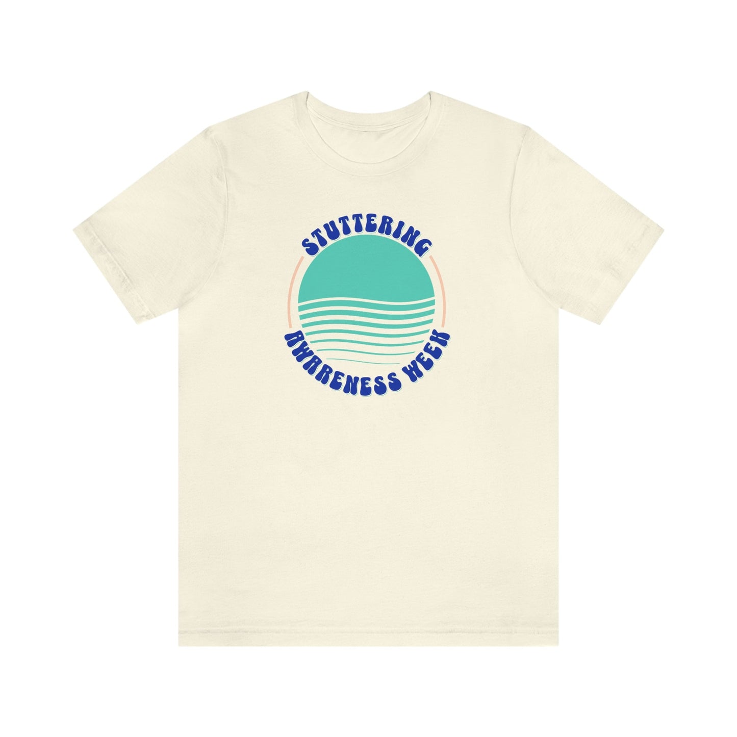 Stuttering Awareness Week Tshirt