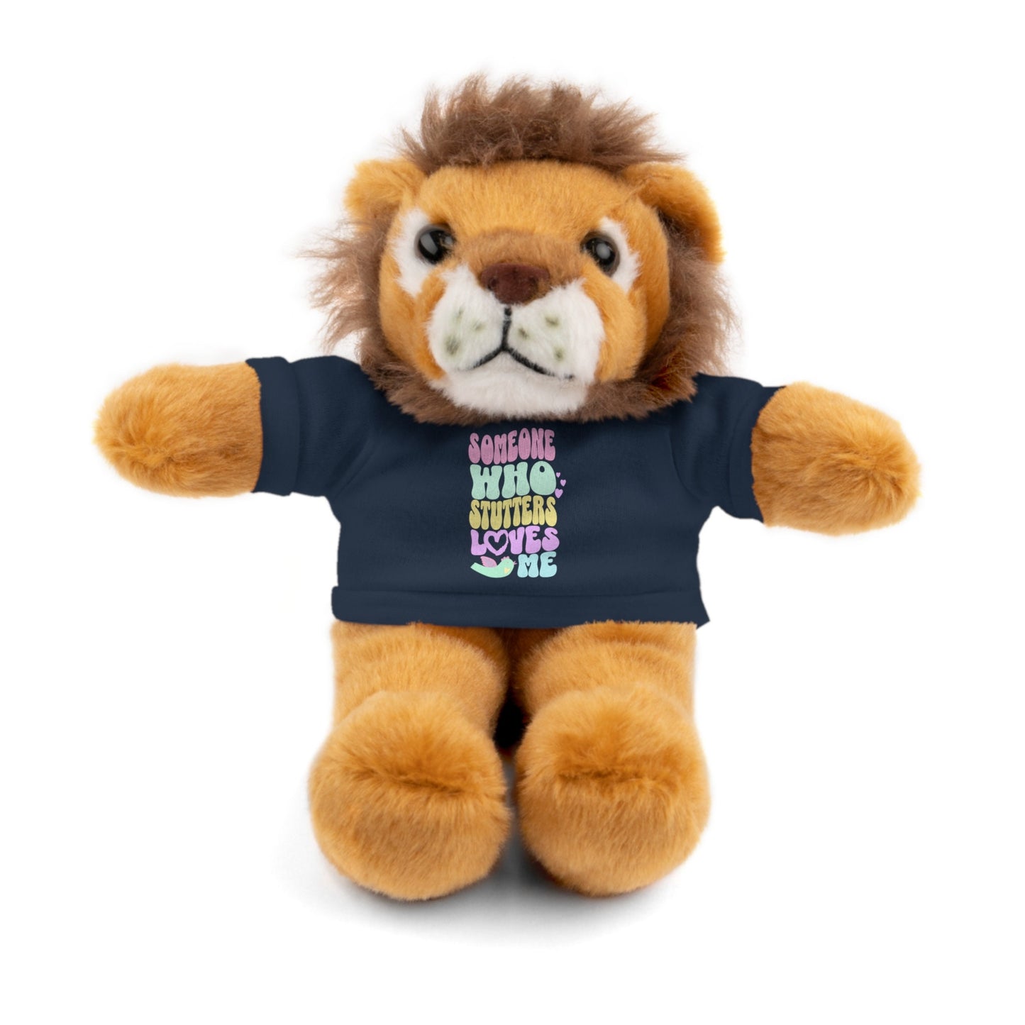 Someone Who Stutters Loves Me Stuffed Animals