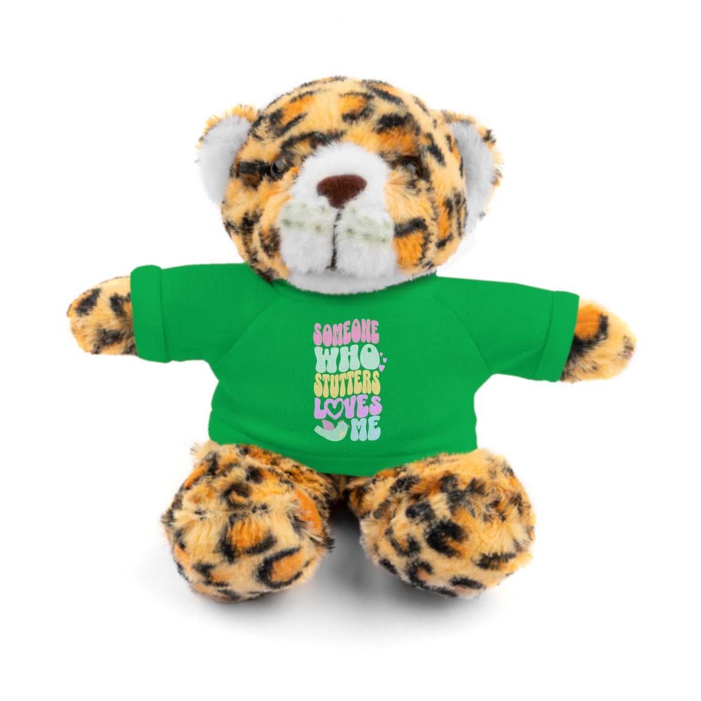 Someone Who Stutters Loves Me Stuffed Animals