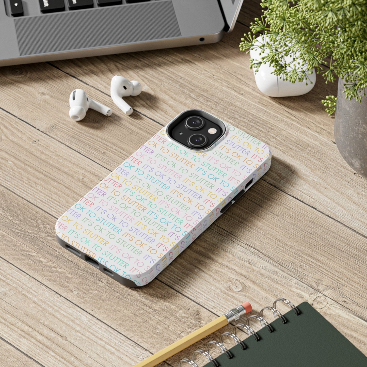 It's OK to Stutter Tough Phone Case