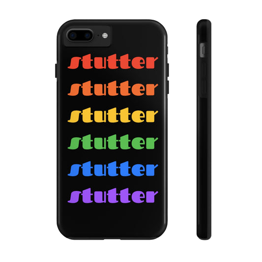 Stutter Pride Rainbow Tough Phone Case