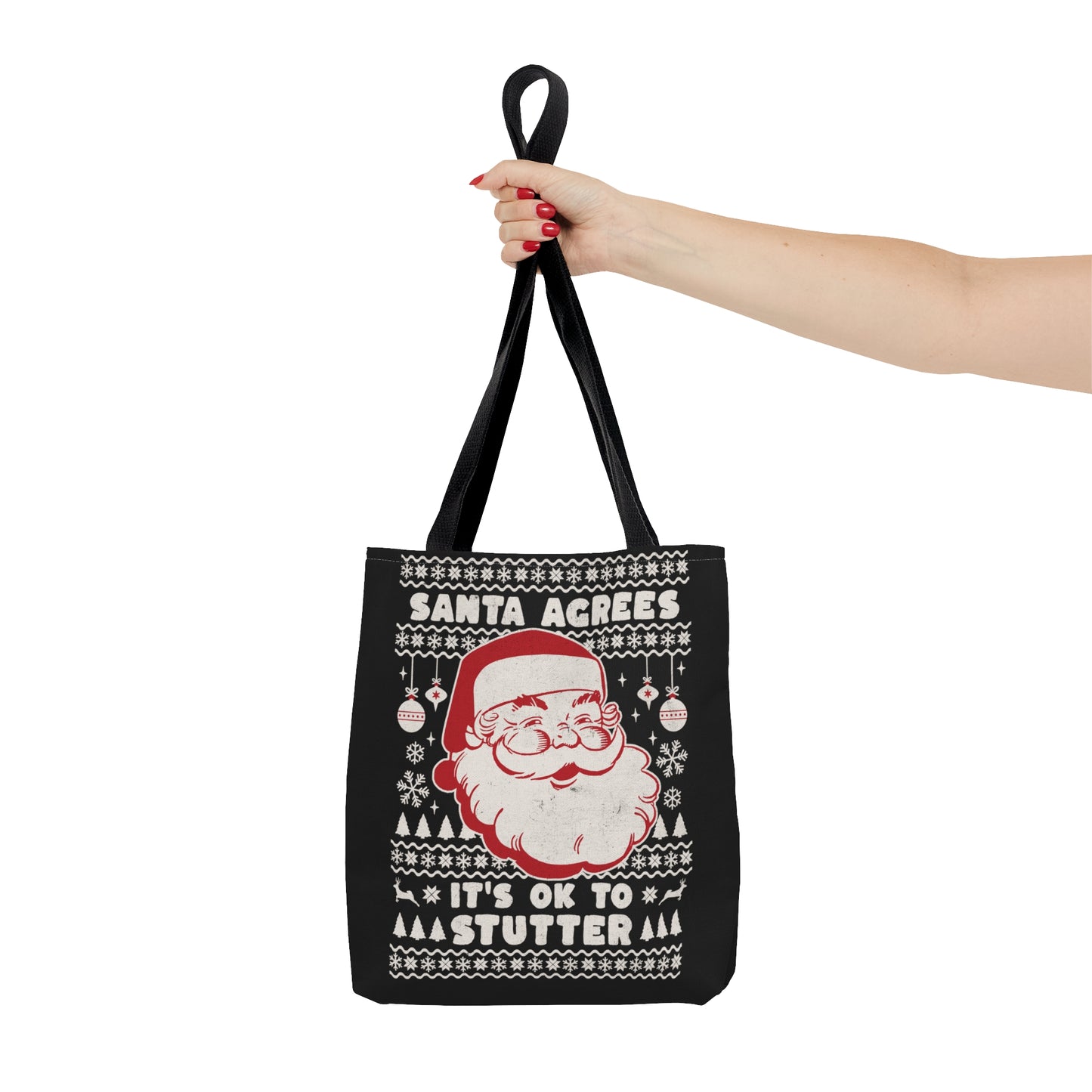 Santa Agrees It's OK to Stutter Christmas Tote