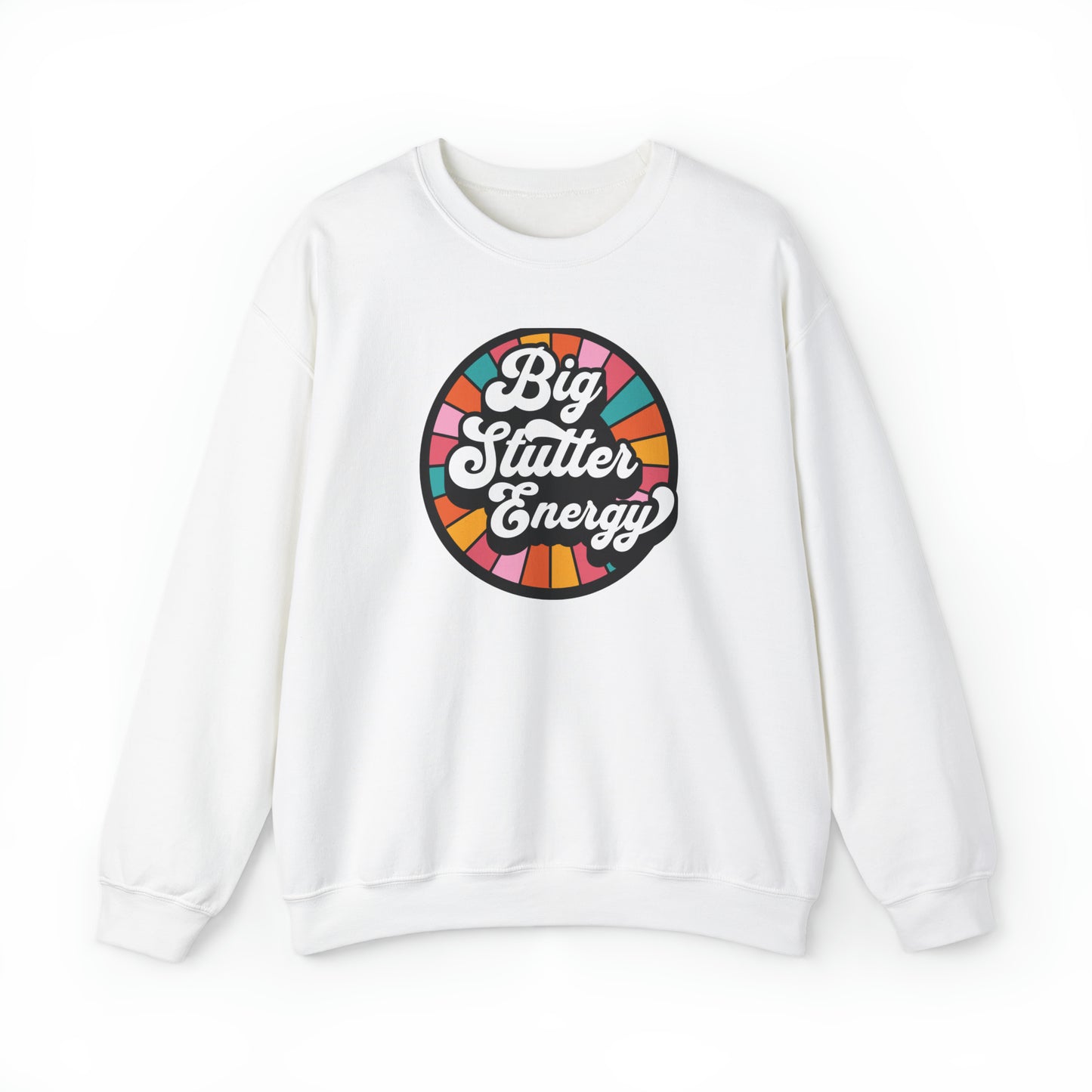 Big Stutter Energy Funny Retro Stuttering Crewneck Sweatshirt