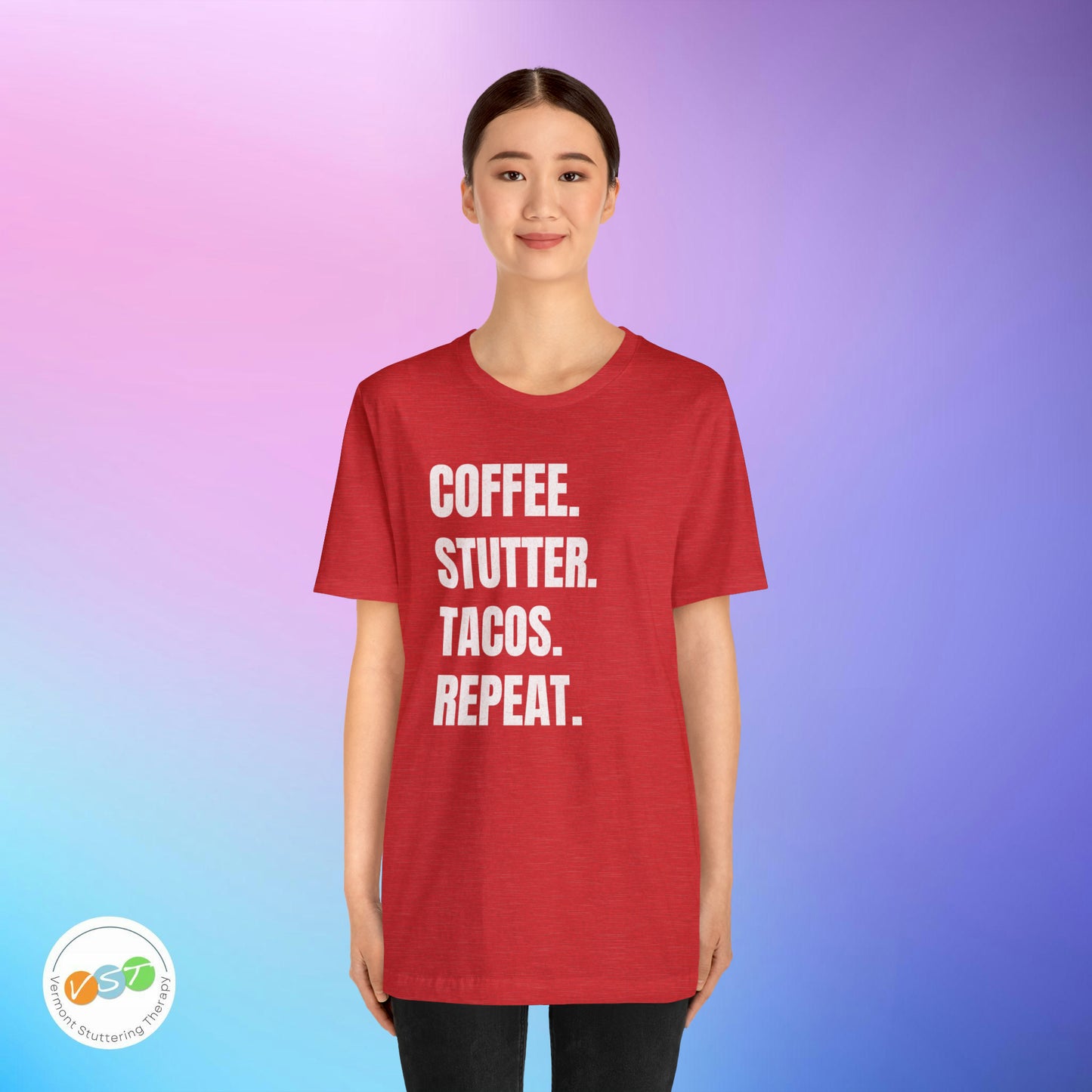 Coffee. Stutter. Tacos. Repeat. T-shirt