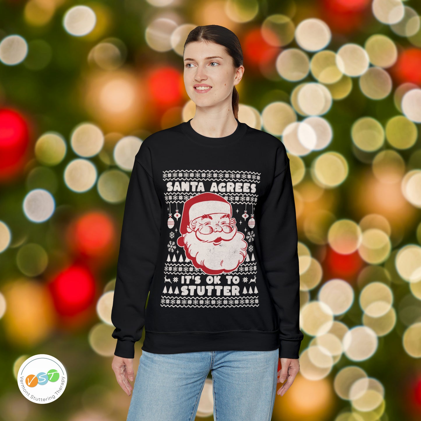 Santa Agrees It's OK to Stutter Ugly Christmas Sweatshirt