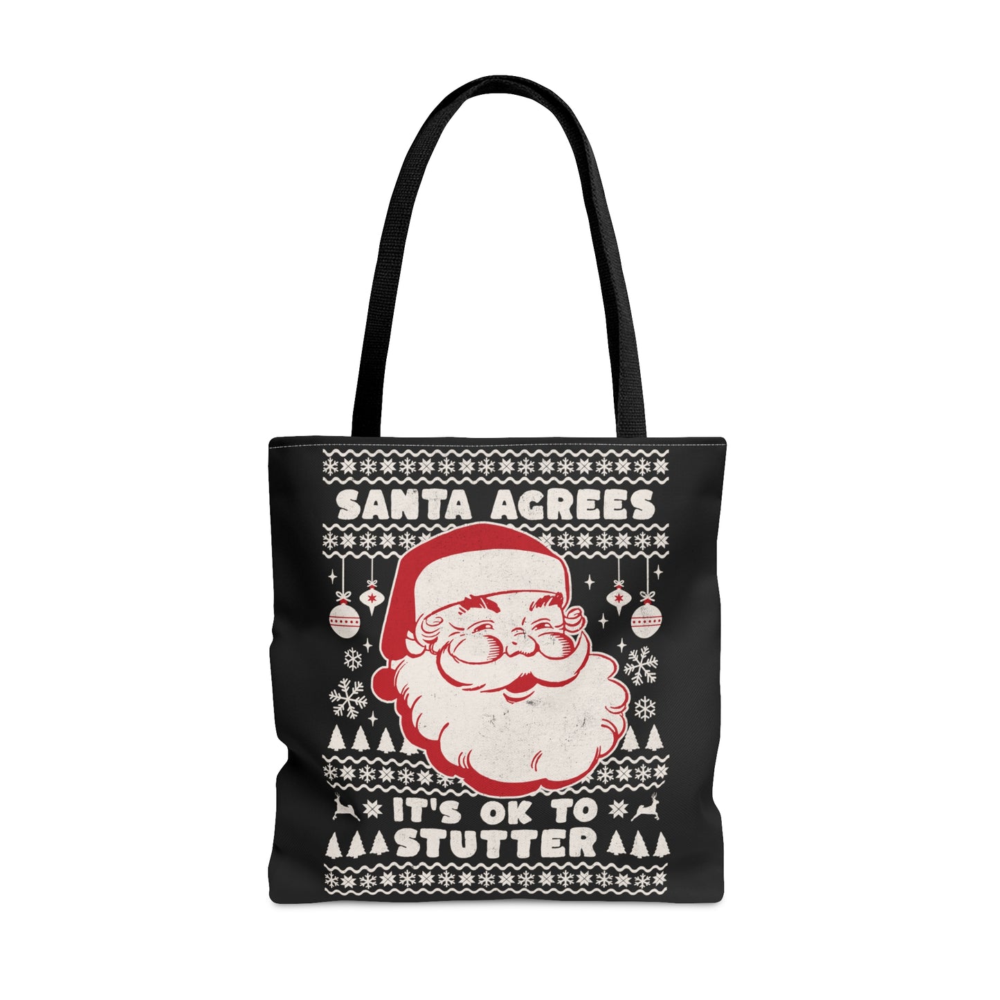 Santa Agrees It's OK to Stutter Christmas Tote