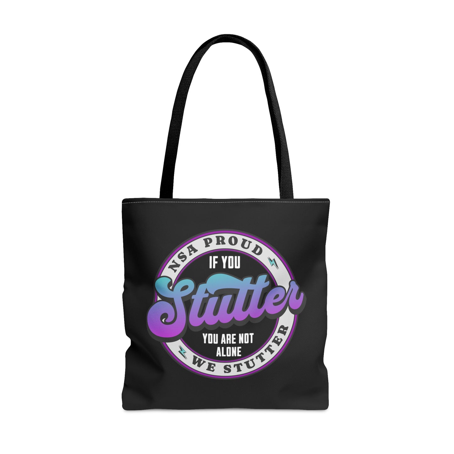 NSA Conference We Stutter If You Stutter You Are Note Alone - Tote Bag