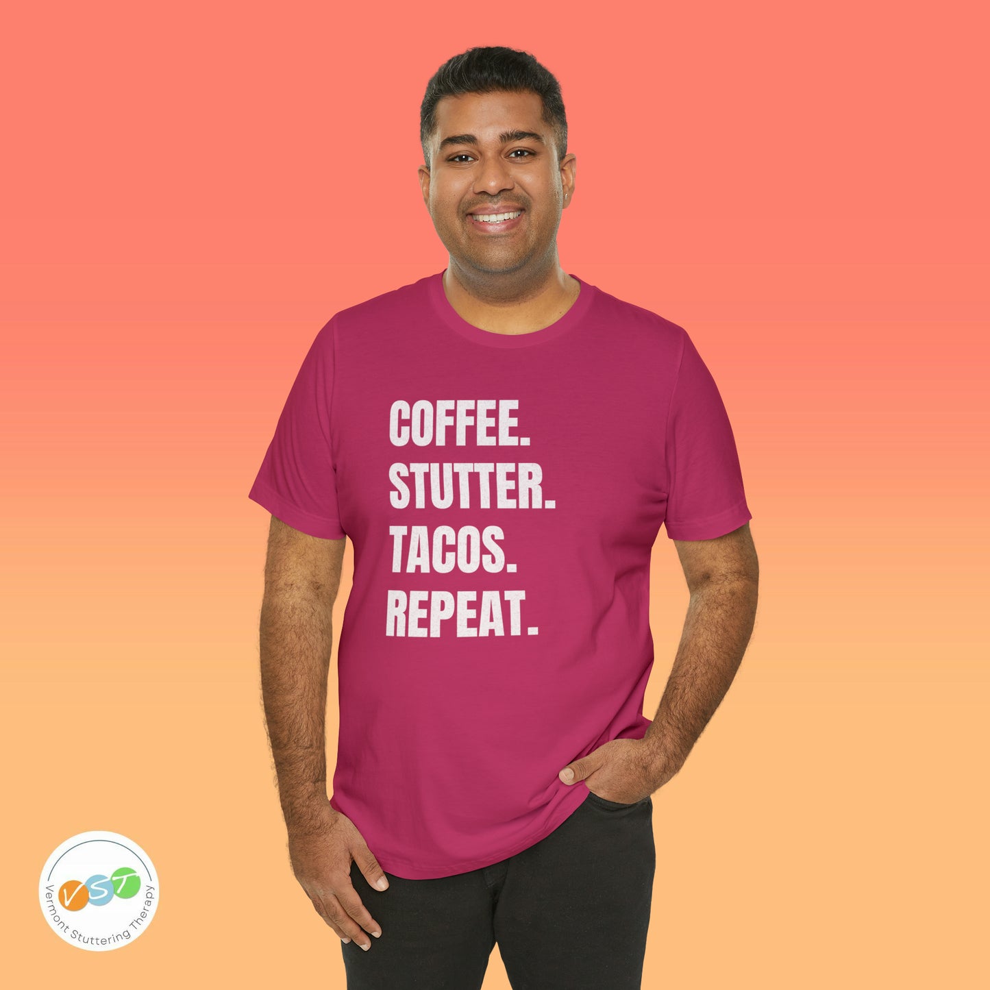 Coffee. Stutter. Tacos. Repeat. T-shirt