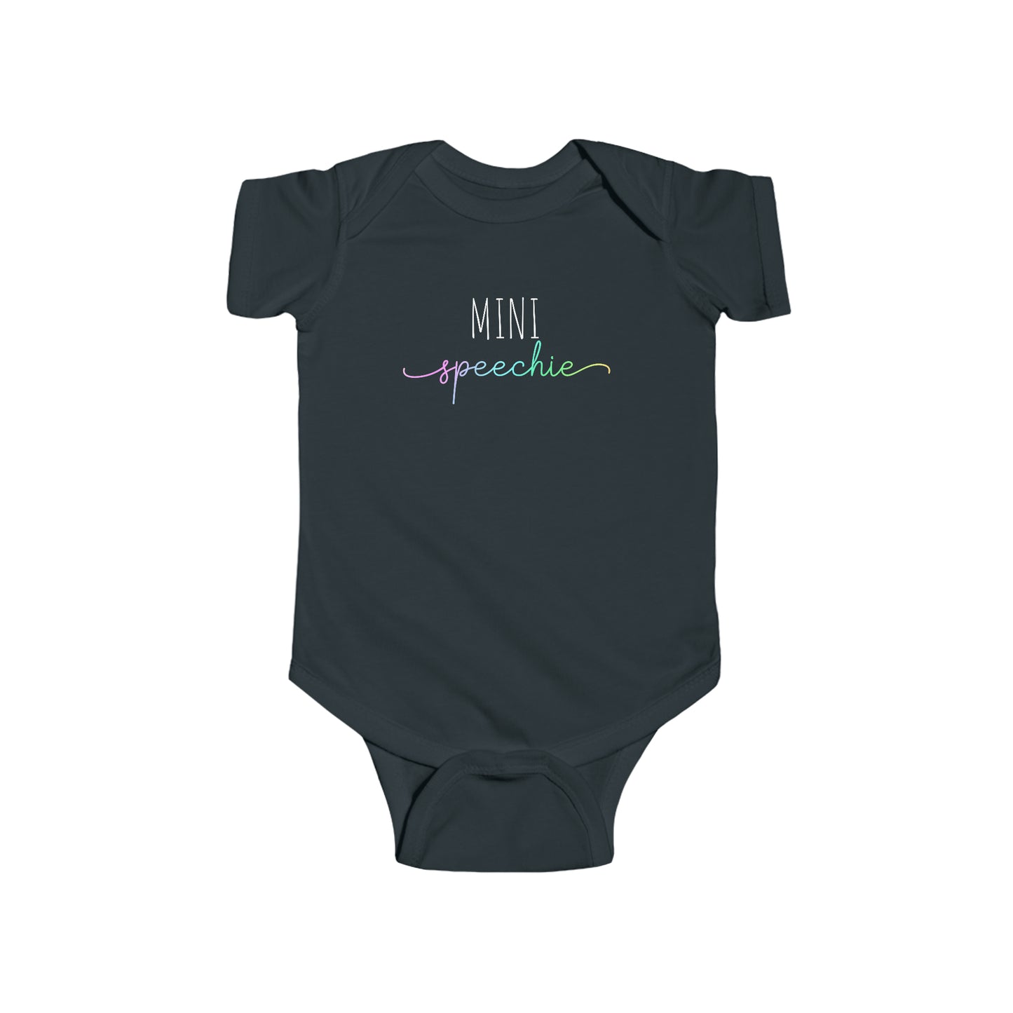 "Mini Speechie" Infant Bodysuit (see link to order matching mommy "Speechie" T-shirt separately)
