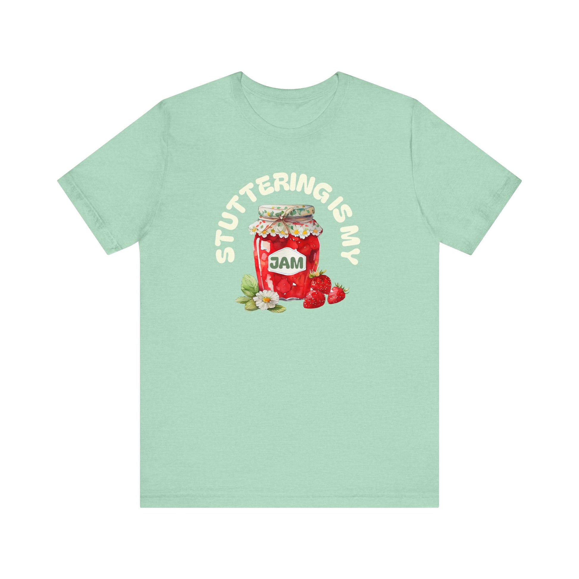 Stuttering is My Jam Shirt for Person Who Stutters, Cute Strawberry Stuttering Awareness Jam Shirt for PWS