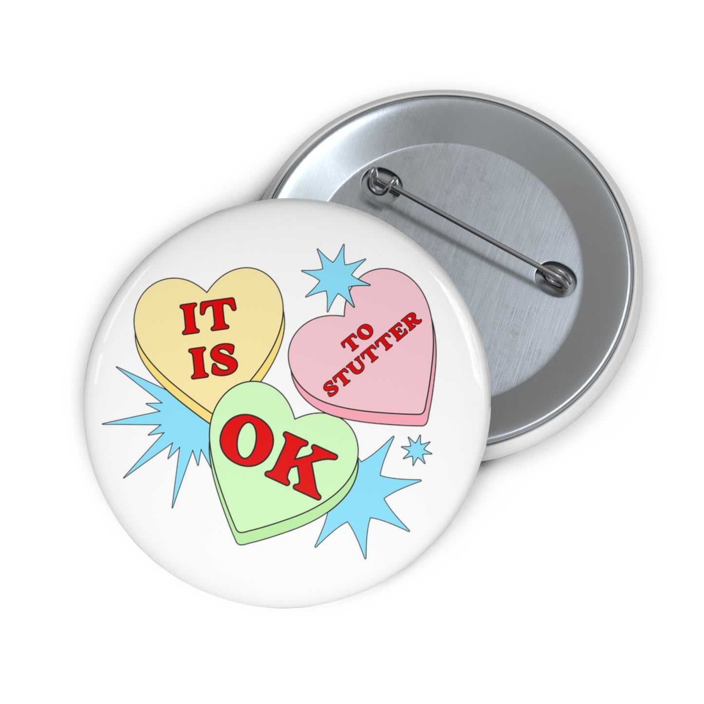 Stuttering Valentine's Day - It Is OK to Stutter Pin