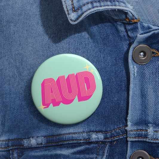 Retro Mint Pink AUD Audiologist Pin Button,1.25" 2.25" or 3"