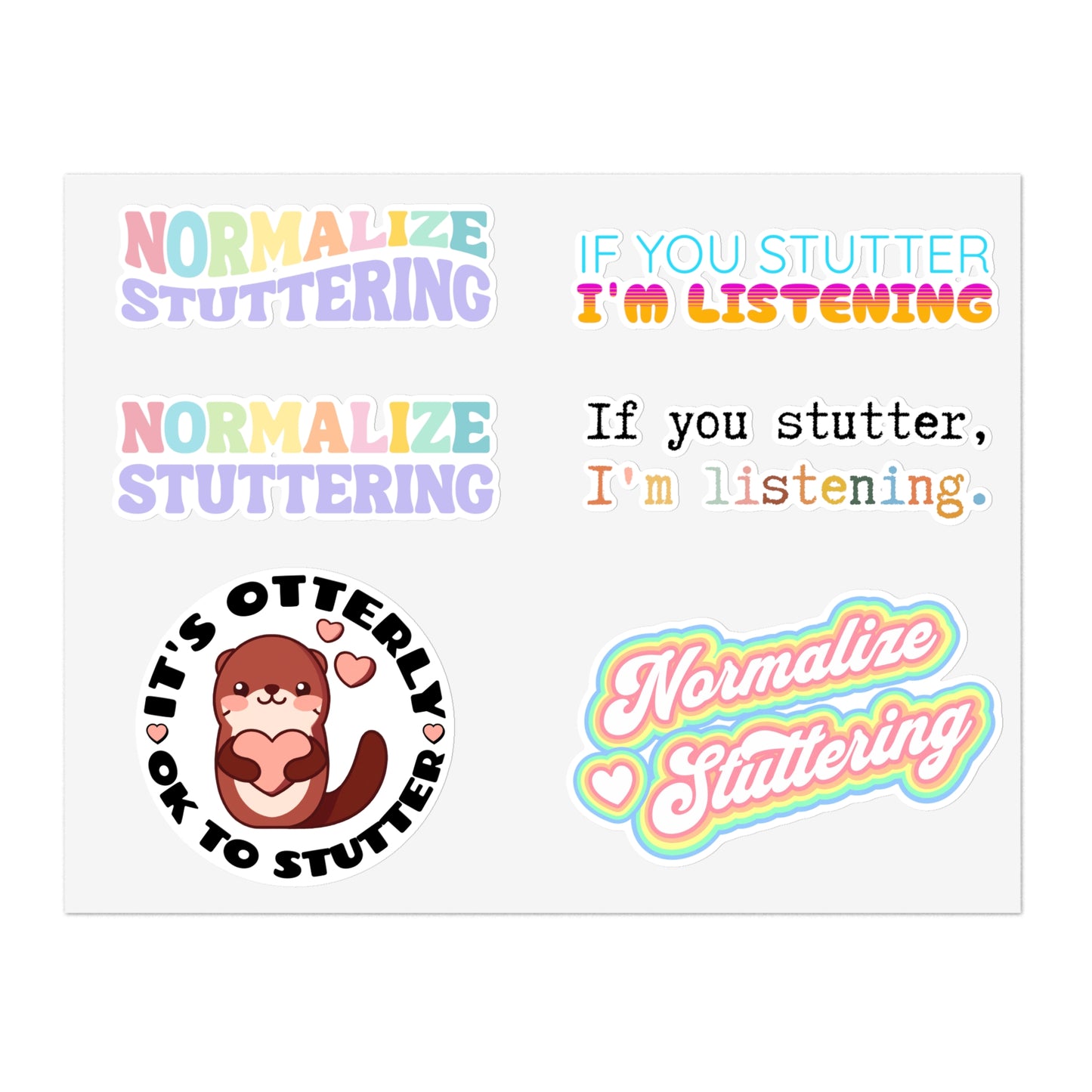 Six Normalize Stuttering Stickers on an 8.5 x 11" or 4 x 6" Sheet