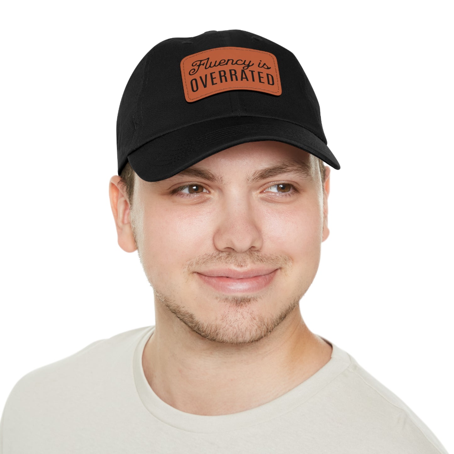 Fluency is Overrated Stuttering Hat with Leather Patch