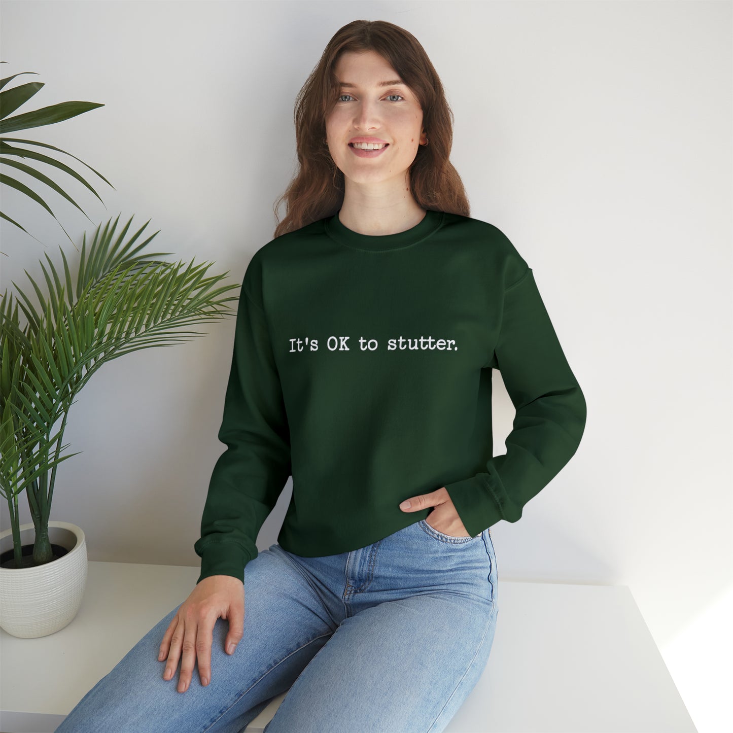 It's OK to Stutter Minimalist Sweatshirt, Unisex