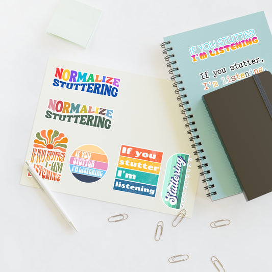 Normalize Stuttering Challenge - If You Stutter I'm Listening - Stuttering Ally Sticker Sheet