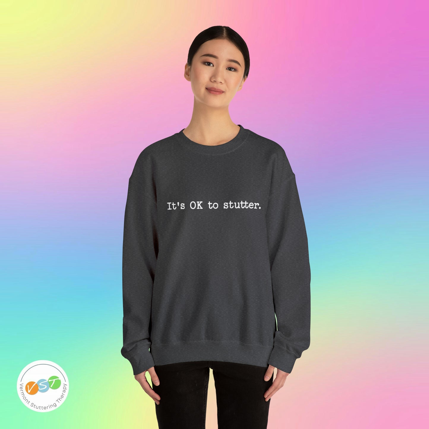 It's OK to Stutter Minimalist Sweatshirt, Unisex